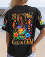 Stay Wild Ocean Child Tropical Guitar _26 Sea Turtle Hippie Tee for Women AOP Shirts _1_ FnGvk