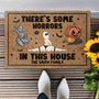 There_S Some Horrors In This House Personalized Doormat1_da0e3f7a 0004 4574 b9f8 d51bf6a1fa9a