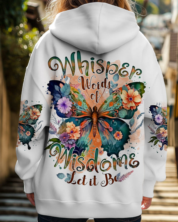 Whisper Words of Wisdom, Let It Be - Butterfly Floral Design - AOP Shirts