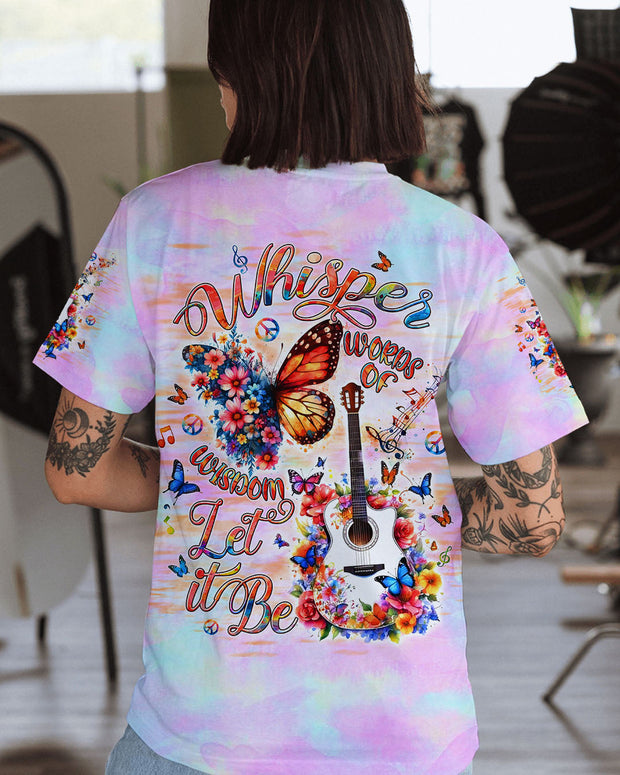 Whisper Words of Wisdom, Let It Be - Hippie Floral Butterfly Guitar Tie-Dye - AOP Shirts