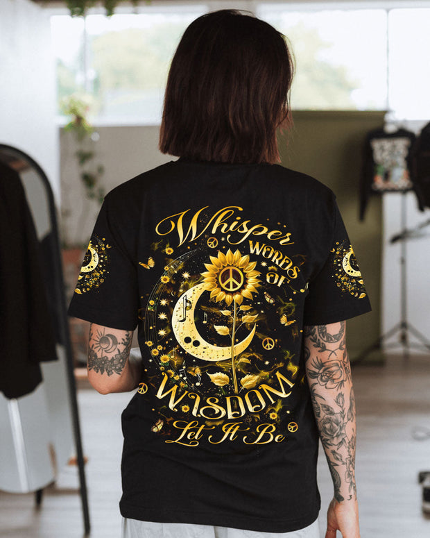 Whisper Words of Wisdom Let It Be - Sunflower and Moon Hippie Style - AOP Shirts