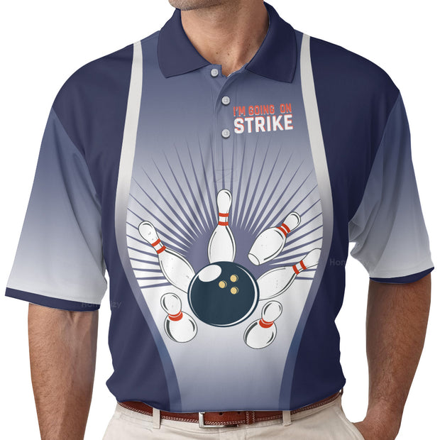 I'm Going On Strike Bowling Short Sleeve Polo Shirt QT208164La