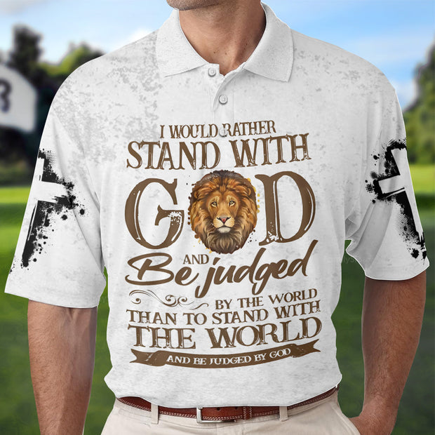 I Would Rather Stand With God And Be Judged Polo Shirt
