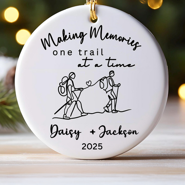 Making Memories On Trail At A Time Hiking - Personalized Ceramic Ornament - Christmas Gift For Hiker, Hiking Lovers HN02