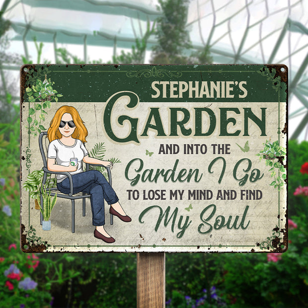 Lose My Mind, Find My Soul Here    - Personalized Metal Sign - Gift For Garden Lovers